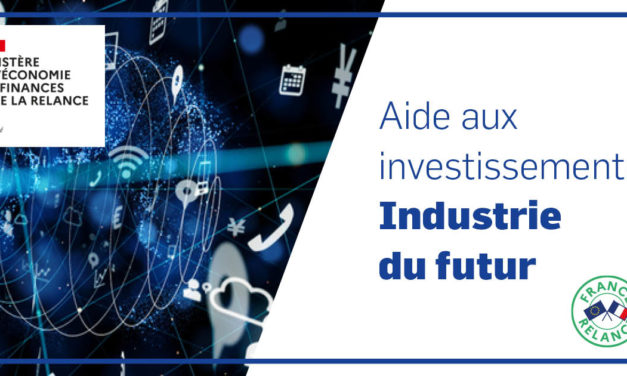 Subvention d’aide à l’investissement pour l’Industrie du futur